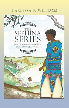 The Sephina Series (eBook, ePUB) - Williams, Carlessa F.