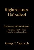 Righteousness Unleashed (eBook, ePUB)