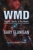 WMD: Angels, Devils, & The Media (eBook, ePUB)