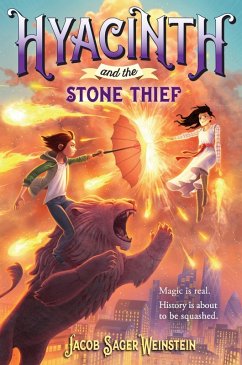 Hyacinth and the Stone Thief (eBook, ePUB) - Sager Weinstein, Jacob