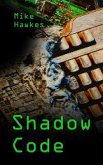 Shadow Code (eBook, ePUB)