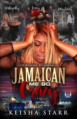 Jamaican Me Go Crazy (eBook, ePUB) Jamaican Me Go Crazy (eBook, ePUB)