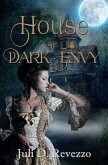 House of Dark Envy (eBook, ePUB)
