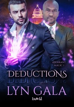 Deductions (Aberrant Magic, #1) (eBook, ePUB) - Gala, Lyn