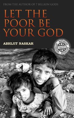 Let the Poor be Your God (eBook, ePUB) - Naskar, Abhijit