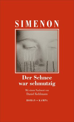 Der Schnee war schmutzig / Kommissar Maigret Bd.63 - Simenon, Georges