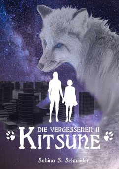Cover Die Vergessenen 02 - Kitsune (eBook, ePUB)