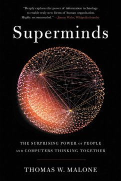 Superminds (eBook, ePUB) - Malone, Thomas W.