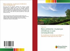 Meio ambiente: mudanças climáticas e suas consequências