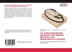 La autorregulación personal en adultos jóvenes con dependencia alcohol - Olivera Romero, Merelys;Jimenez, Juana Maria;Rodríguez, Leonardo