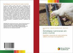 Estratégias nutricionais em aves e suínos - Rutz, Fernando;Gonçalves Xavier, Eduardo;Piccini Roll, Aline