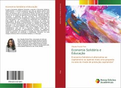 Economia Solidária e Educação - Pires, Cláudia Priscila