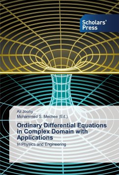 Ordinary Differential Equations in Complex Domain with Applications - Joohy, Ali