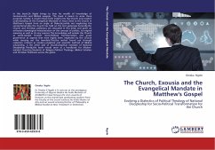 The Church, Exousia and the Evangelical Mandate in Matthew's Gospel