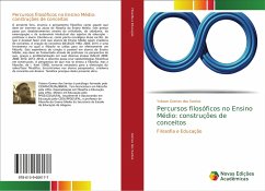 Percursos filosóficos no Ensino Médio: construções de conceitos - Gomes dos Santos, Yvisson