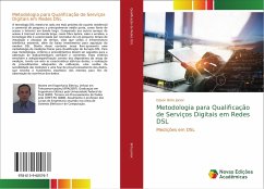 Metodologia para Qualificação de Serviços Digitais em Redes DSL - Brito Júnior, Edson