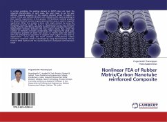 Nonlinear FEA of Rubber Matrix/Carbon Nanotube reinforced Composite - Thananjayan, Pugazhenthi;Balakrishnan, Prabu