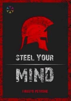 Steel Your Mind (eBook, ePUB) - Petrone, Fausto