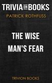 The Wise Man's Fear by Patrick Rothfuss (Trivia-On-Books) (eBook, ePUB)