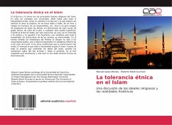 La tolerancia étnica en el Islam - López-Brenes, Manuel;Marín-Guzmán, Roberto