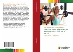 Exercício físico na promoção da saúde física, mental e social - Zamai, Carlos Aparecido;Peres, Cláudia Maria