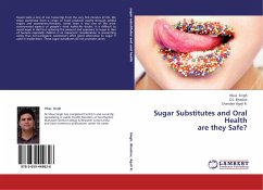 Sugar Substitutes and Oral Health are they Safe? - Singh, Vikas;Bhaskar, D. J.;Agali R., Chandan