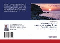 Service Quality and Customer Satisfaction at the Tourist Destination