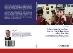 Enhancing Curriculum, Instruction & Learning Using The Arts - Eutsler, Mark