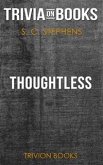 Thoughtless by S.C. Stephens (Trivia-On-Books) (eBook, ePUB)