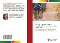 (Ir) Racionalidade penal, complexidade social e direitos humanos - Fronza, Maíra
