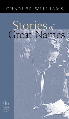 Stories of Great Names (Apocryphile) - Williams, Charles