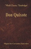 Don Quixote (World Classics, Unabridged) (eBook, ePUB)