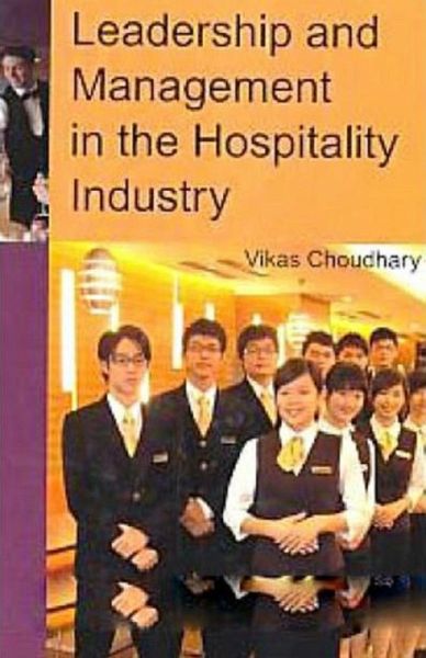 Leadership and Management in the Hospitality Industry (eBook, ePUB) Leadership and Management in the Hospitality Industry (eBook, ePUB)