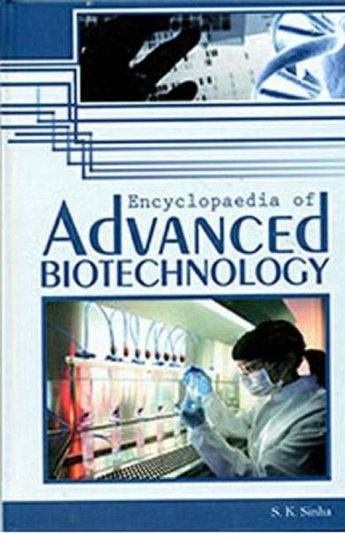 Encyclopaedia of Advanced Biotechnology (eBook, ePUB) Encyclopaedia of Advanced Biotechnology (eBook, ePUB)