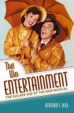 That Was Entertainment (eBook, ePUB) That Was Entertainment (eBook, ePUB)