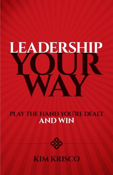 Leadership Your Way (eBook, ePUB) Leadership Your Way (eBook, ePUB)