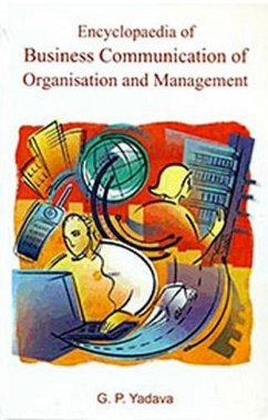 Encyclopaedia of Business Communication of Organisation and Management (eBook, ePUB) - Yadava, G. P.