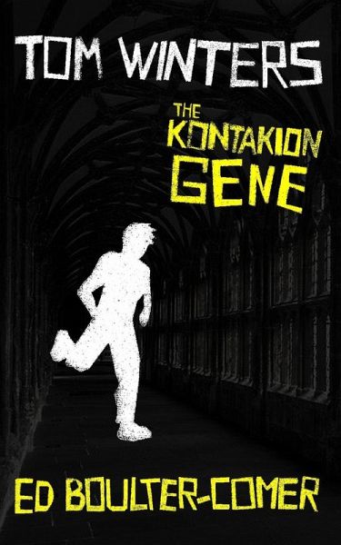 Tom Winters: The Kontakion Gene (The Tom Winters Trilogy, #1) (eBook, ePUB)
