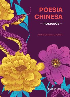 Poesia chinesa - Romance (eBook, ePUB) - Aubert, André Caramuru