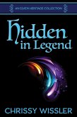Hidden in Legend (Elven Heritage Collection, #3) (eBook, ePUB)