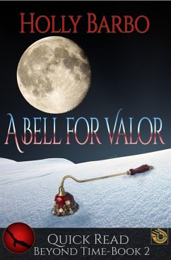 Cover A Bell For Valor (Beyond Time, #2) (eBook, ePUB)
