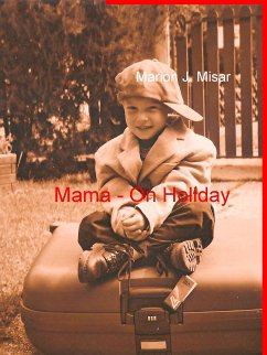 Mama - On Holiday (eBook, ePUB)