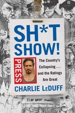 Sh*tshow! (eBook, ePUB) - Leduff, Charlie