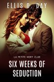 Six Weeks of Seduction (eBook, ePUB)