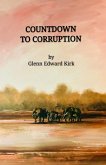 Countdown to Corruption (eBook, ePUB)