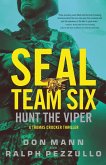 SEAL Team Six: Hunt the Viper (eBook, ePUB)