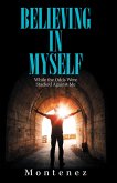 Believing in Myself (eBook, ePUB)