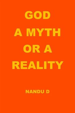 God a Myth or a Reality (eBook, ePUB) - D, Nandu