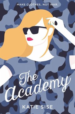 The Academy (eBook, ePUB) - Sise, Katie