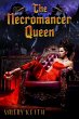 The Necromancer Queen (The Necromancer... - Bild 1